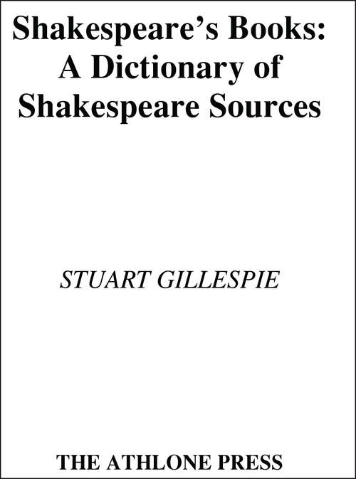 Book cover of Shakespeare's Books: A Dictionary of Shakespeare Sources (Continuum Shakespeare Dictionaries)