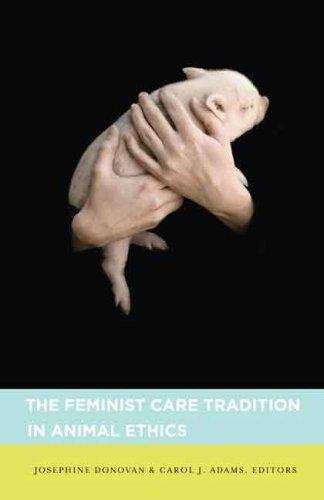 Book cover of The Feminist Care Tradition In Animal Ethics (PDF)