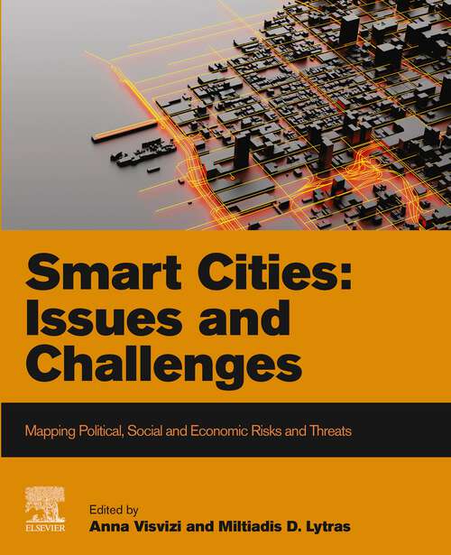 Book cover of Smart Cities: Mapping Political, Social and Economic Risks and Threats