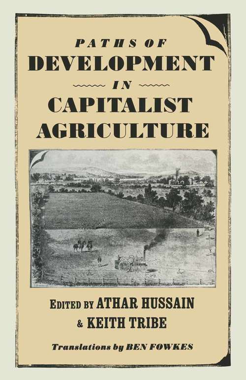 Book cover of Paths of Development in Capitalist Agriculture: Readings from German Social Democracy, 1891–99 (1st ed. 1984)