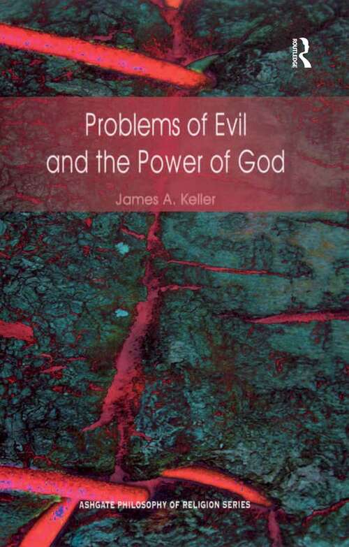 Book cover of Problems of Evil and the Power of God (Routledge Philosophy of Religion Series)