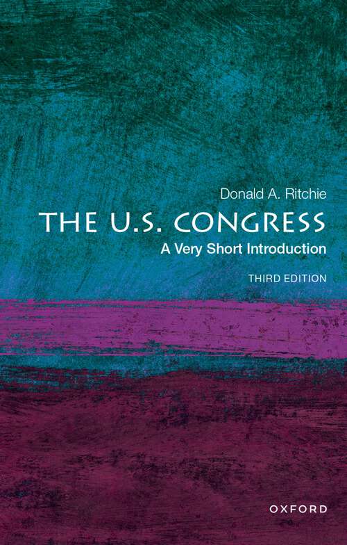 Book cover of The U.S. Congress: A Very Short Introduction (Very Short Introductions)