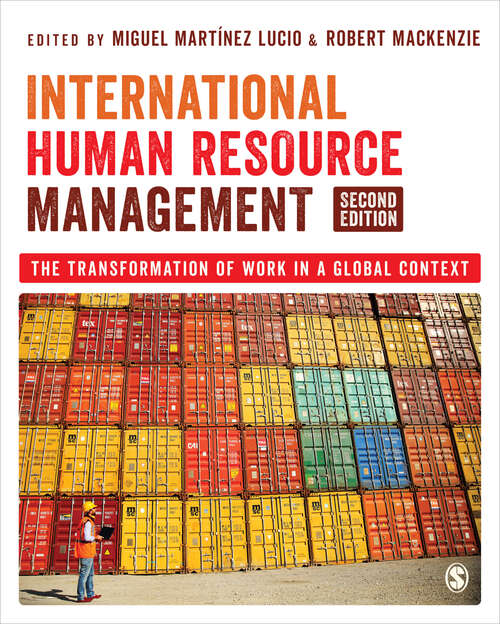 Book cover of International Human Resource Management: The Transformation of Work in a Global Context (Second Edition)