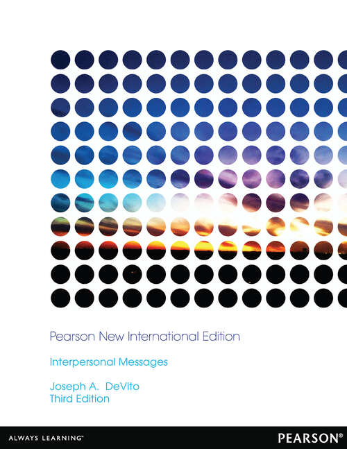 Book cover of Interpersonal Messages: Pearson New International Edition