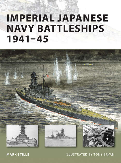 Book cover of Imperial Japanese Navy Battleships 1941-45 (New Vanguard)