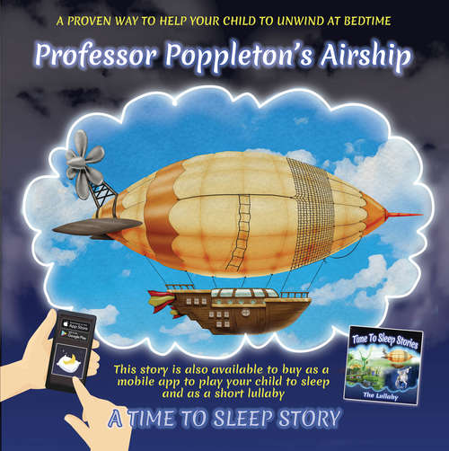 Book cover of Professor Poppleton's Airship (Time to Sleep Stories)