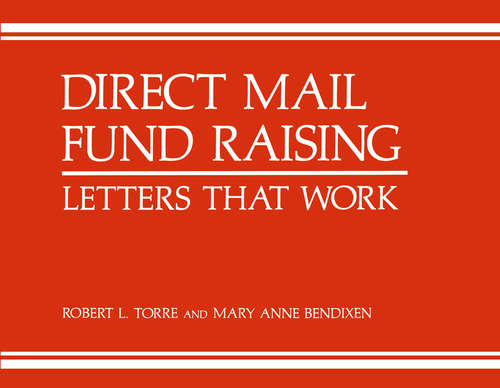 Book cover of Direct Mail Fund Raising: Letters That Work (pdf) (1988) (Nonprofit Management and Finance)