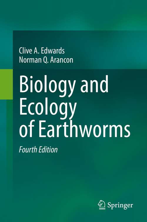 Book cover of Biology and Ecology of Earthworms (4th ed. 2022)