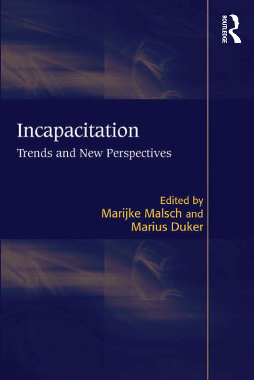 Book cover of Incapacitation: Trends and New Perspectives