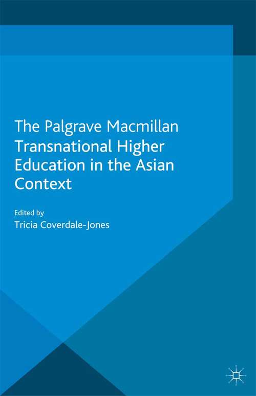 Book cover of Transnational Higher Education in the Asian Context (2013)