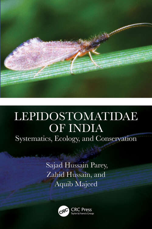 Book cover of Lepidostomatidae of India: Systematics, Ecology, and Conservation