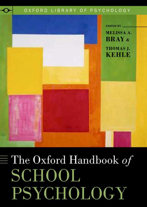 Book cover of The Oxford Handbook of School Psychology (Oxford Library of Psychology)