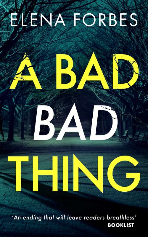 Book cover of A Bad Bad Thing: An Eve West Mystery (An\eve West Mystery Ser. #1)