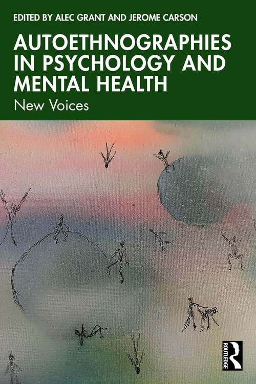 Book cover of Autoethnographies in Psychology and Mental Health: New Voices