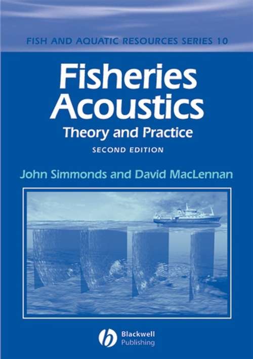 Book cover of Fisheries Acoustics: Theory and Practice (2) (Fish and Aquatic Resources)