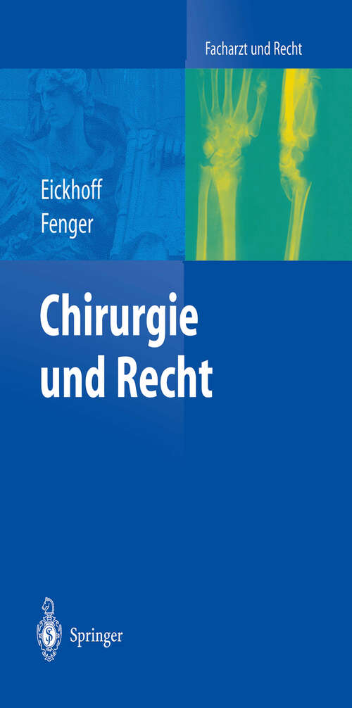 Book cover of Chirurgie und Recht (2004) (Facharzt und Recht)