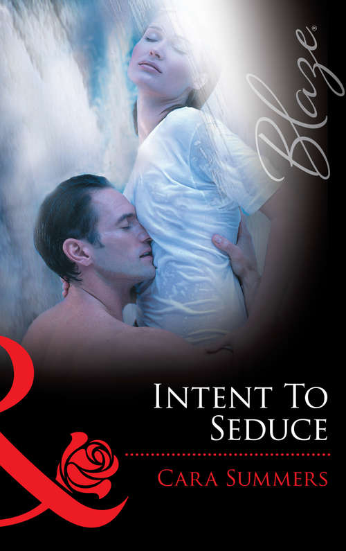 Book cover of Intent to Seduce (ePub First edition) (Blaze Ser.)