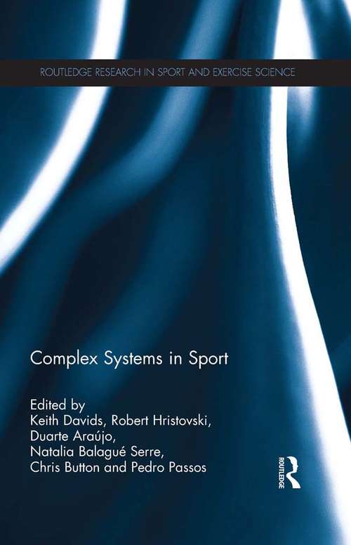 Book cover of Complex Systems in Sport (Routledge Research in Sport and Exercise Science)