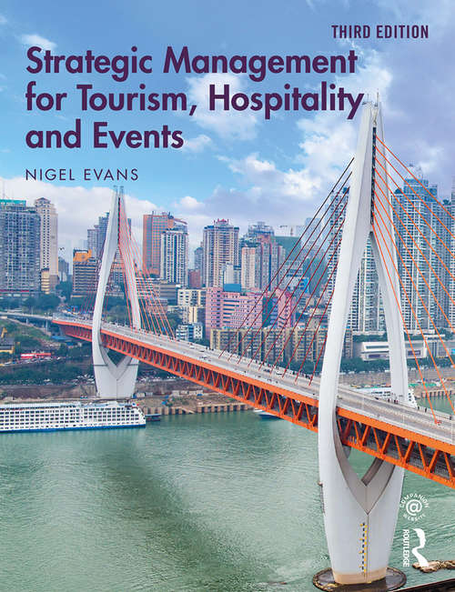 Book cover of Strategic Management for Tourism, Hospitality and Events (3)
