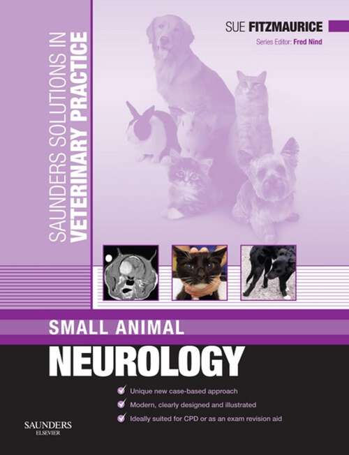 Book cover of Saunders Solutions in Veterinary Practice: Saunders Solutions in Veterinary Practice: Small Animal Neurology E-Book