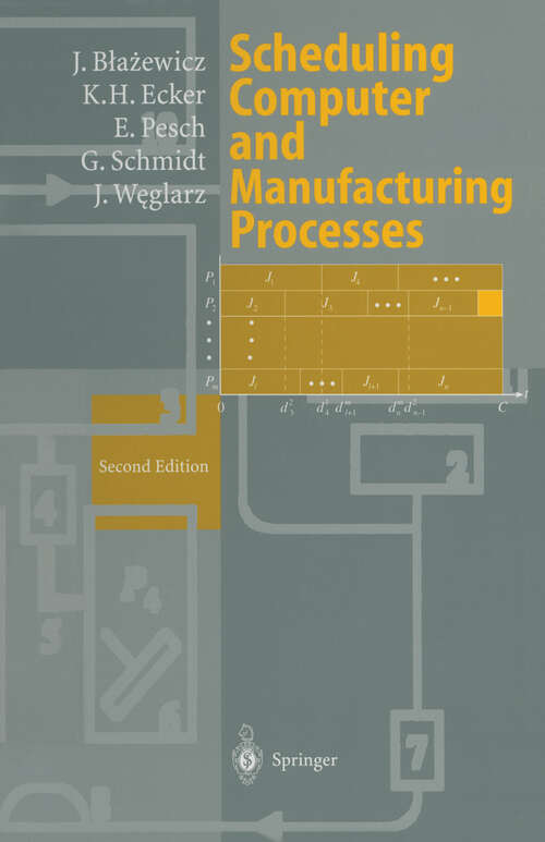 Book cover of Scheduling Computer and Manufacturing Processes (2nd ed. 2001)