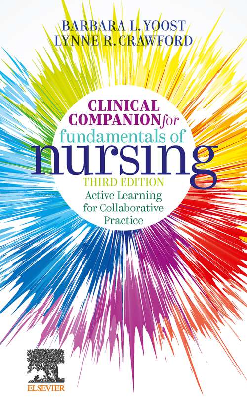 Book cover of Clinical Companion for Fundamentals of Nursing E-Book: Clinical Companion for Fundamentals of Nursing E-Book (3)