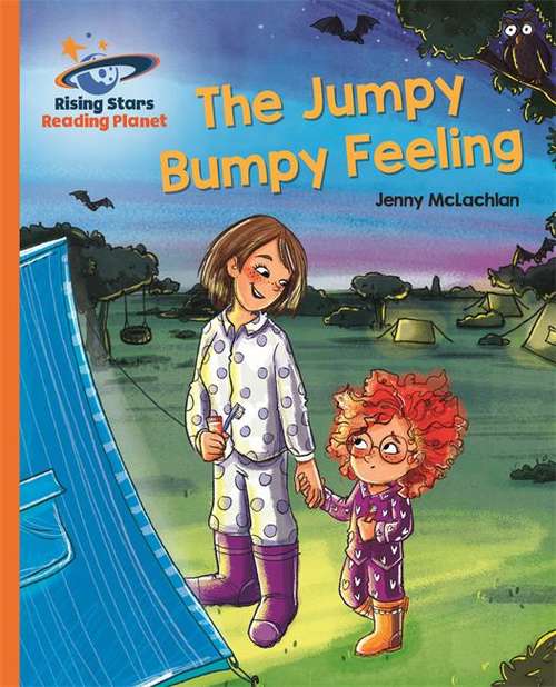 Book cover of Reading Planet - The Jumpy Bumpy Feeling - Orange: Galaxy (Rising Stars Reading Planet (PDF))