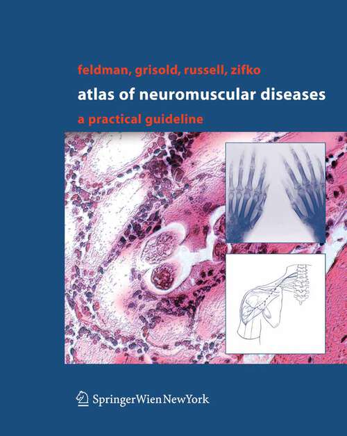 Book cover of Atlas of Neuromuscular Diseases: A Practical Guideline (2005)