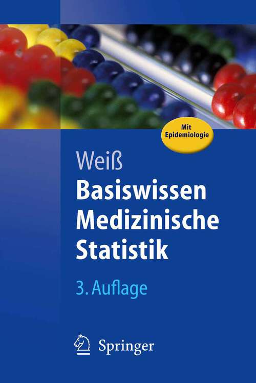 Book cover of Basiswissen Medizinische Statistik (3., überarb. Aufl. 2005) (Springer-Lehrbuch)