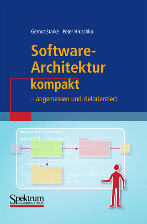 Book cover of Software-Architektur kompakt: - angemessen und zielorientiert (2009) (IT kompakt)