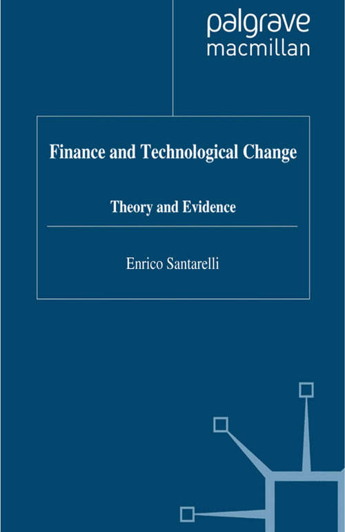 Book cover of Finance and Technological Change: Theory and Evidence (1995)