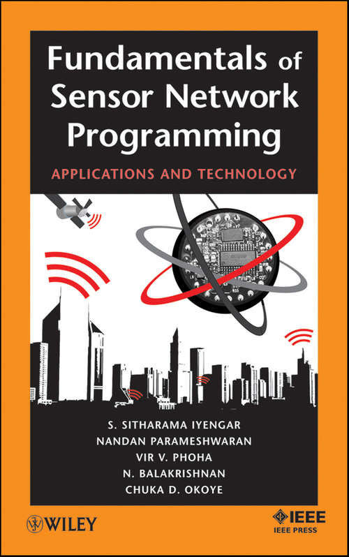 Book cover of Fundamentals of Sensor Network Programming: Applications and Technology (Wiley - IEEE)