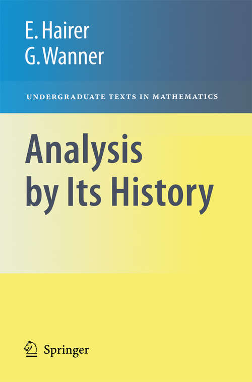 Book cover of Analysis by Its History (1996) (Undergraduate Texts in Mathematics)
