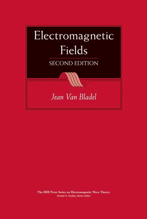 Book cover of Electromagnetic Fields (2) (IEEE Press Series on Electromagnetic Wave Theory #19)