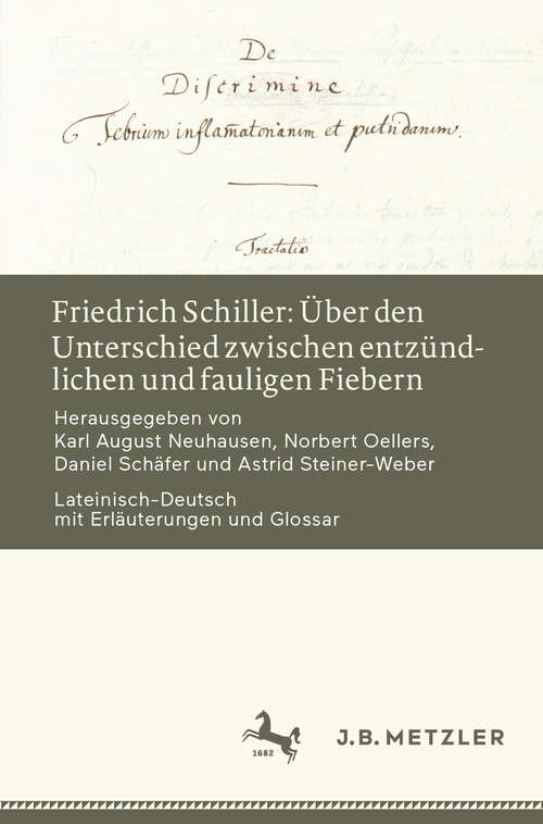 Book cover of Friedrich Schiller: Lateinisch-Deutsch mit Erläuterungen und Glossar (1. Aufl. 2020)