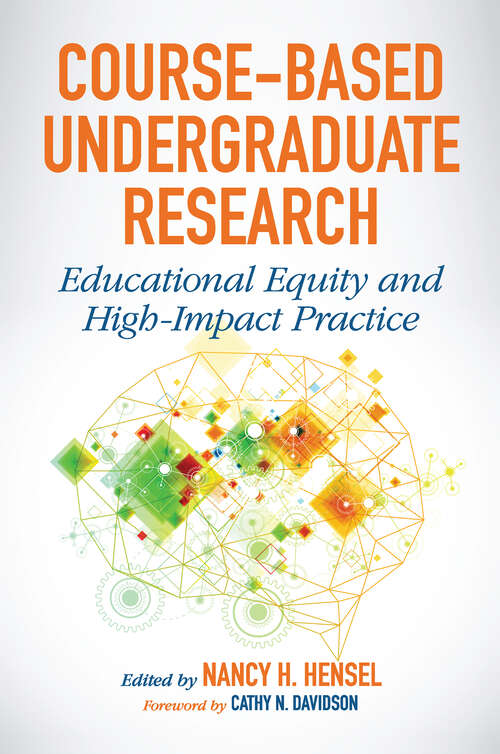 Book cover of Course-Based Undergraduate Research: Educational Equity and High-Impact Practice