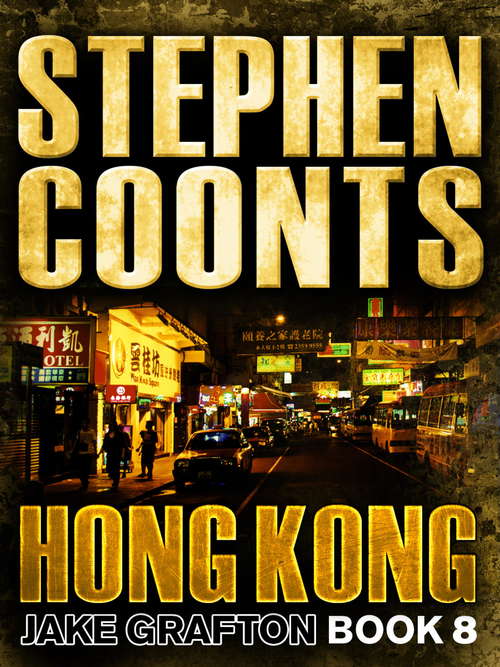 Book cover of Hong Kong: A Jake Grafton Novel (Jake Grafton #8)