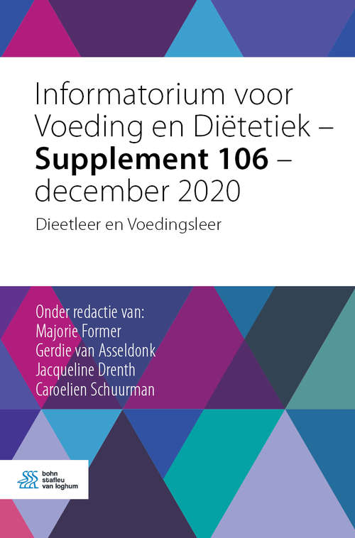 Book cover of Informatorium voor Voeding en Diëtetiek – Supplement 106 – december 2020: Dieetleer en Voedingsleer (1st ed. 2021)