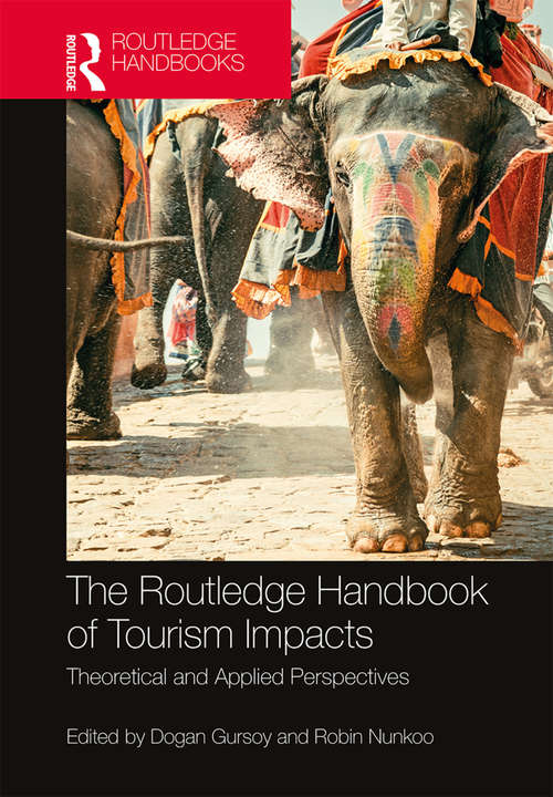 Book cover of The Routledge Handbook of Tourism Impacts: Theoretical and Applied Perspectives