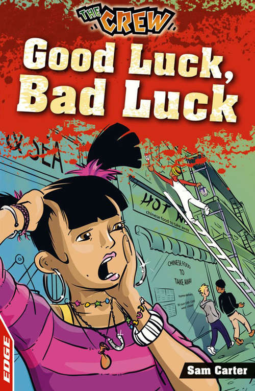 Book cover of Good Luck, Bad Luck (EDGE: The Crew #3)