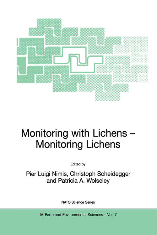 Book cover of Monitoring with Lichens - Monitoring Lichens (2002) (NATO Science Series: IV: #7)