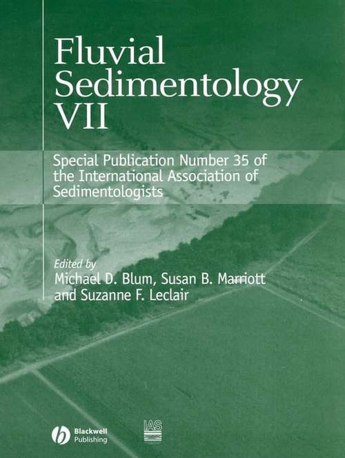 Book cover of Fluvial Sedimentology VII (International Association Of Sedimentologists Series #20)