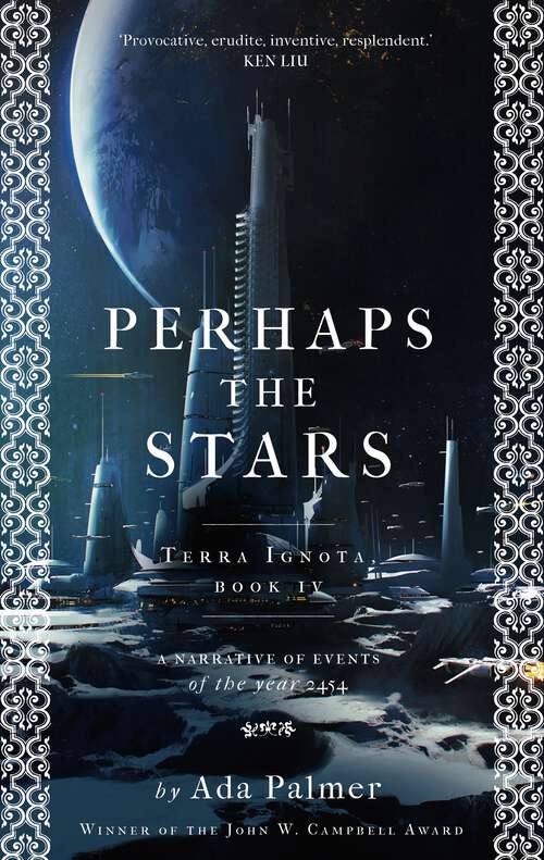 Book cover of Perhaps the Stars (Terra Ignota #4)