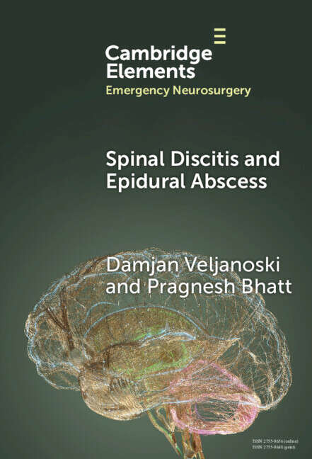 Book cover of Spinal Discitis and Epidural Abscess (Elements in Emergency Neurosurgery)