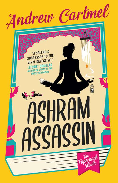 Book cover of Ashram Assassin: The Paperback Sleuth