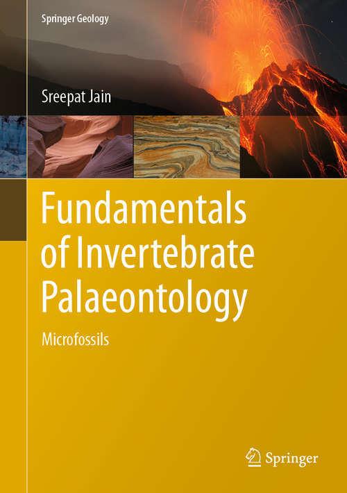 Book cover of Fundamentals of Invertebrate Palaeontology: Microfossils (1st ed. 2020) (Springer Geology)