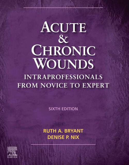 Book cover of Acute and Chronic Wounds - E-Book: Acute and Chronic Wounds - E-Book (6)