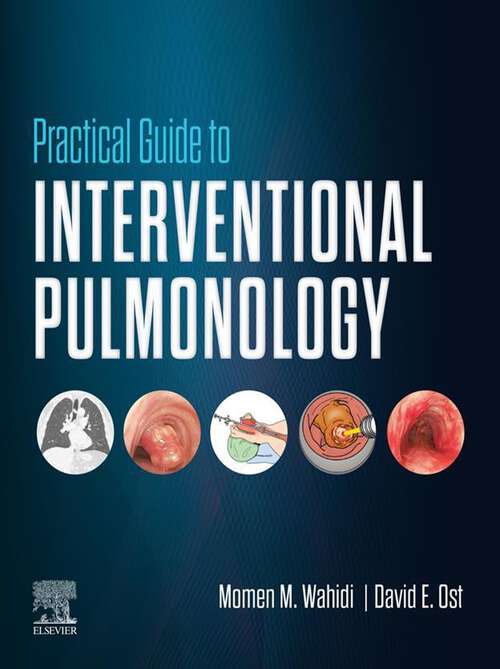 Book cover of Practical Guide to Interventional Pulmonology E-Book