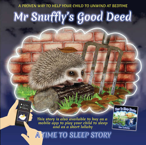 Book cover of Mr Snuffly's Good Deed (Time to Sleep Stories)