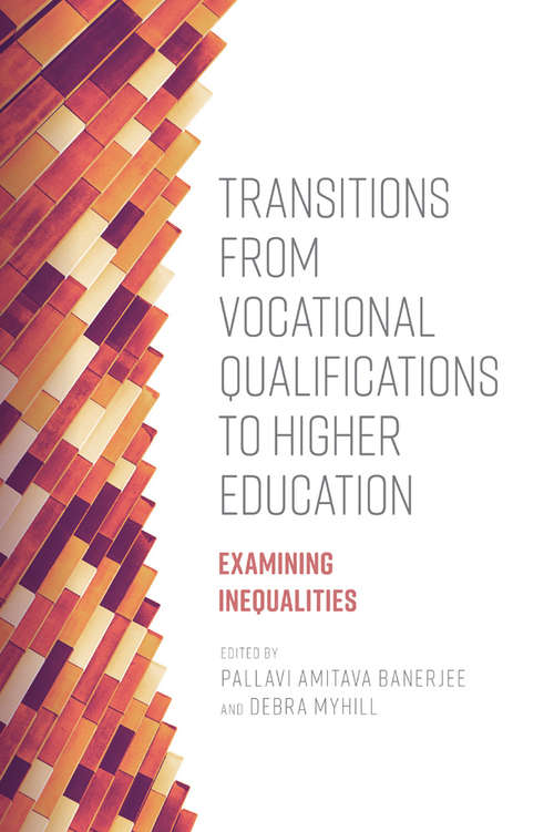 Book cover of Transitions from Vocational Qualifications to Higher Education: Examining Inequalities